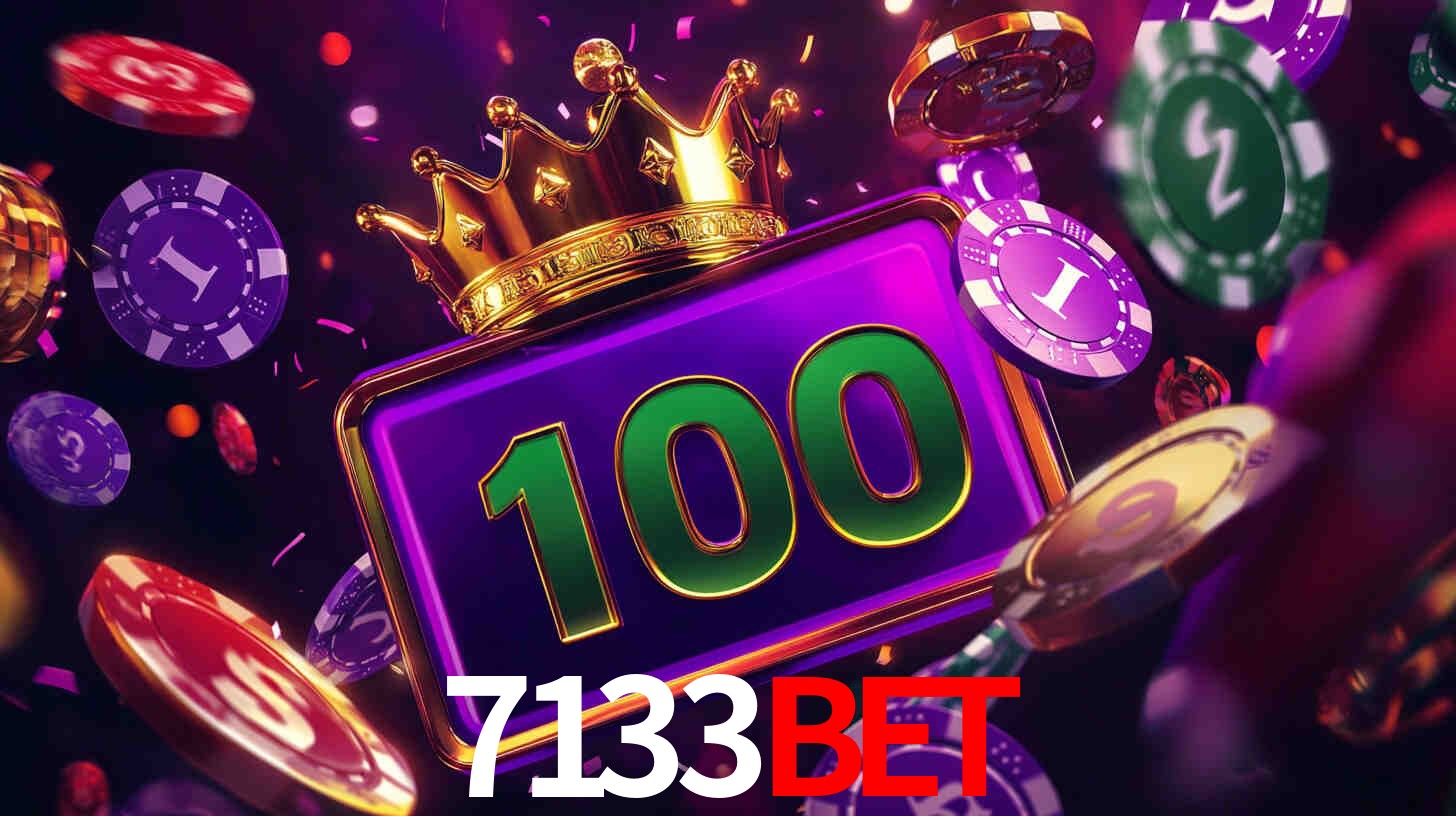 Explore as vantagens do 7133BET: serviço profissional e confiabilidade
